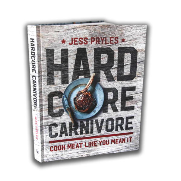 Hardcore Carnivore Cookbook